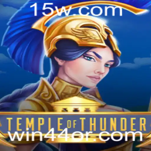 TempleofThunder: Descubra as Regras e Estratégias para Vencer com Win44